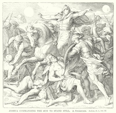 Joshua, Güneşe Hareketsiz Kalmasını Emrediyor, Joshua, ch x, ver 12 (gravür) by German School