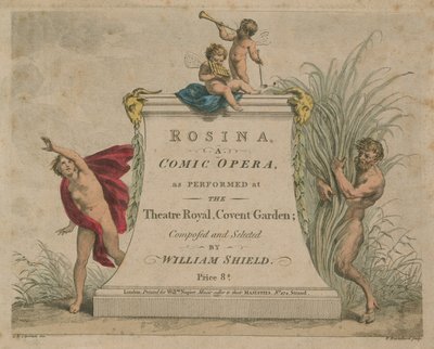 Rosina, Theatre Royal, Covent Garden