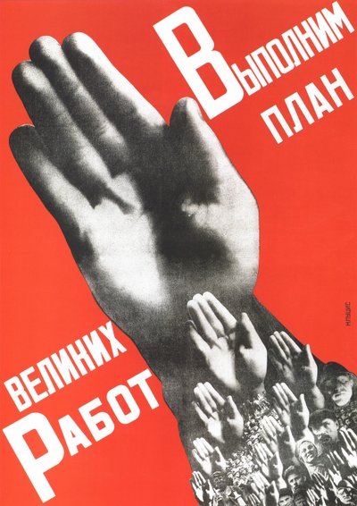 Büyük Projelerin Planını Gerçekleştirelim Poster, 1930 by Gustav Klutsis