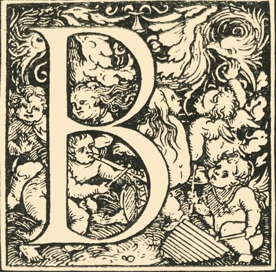 B - Bir Alfabe, Hans Weiditz, c1520-1521, 1908. by Hans Weiditz