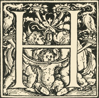 H - Bir Alfabe, Hans Weiditz, c1520-1521, 1908. by Hans Weiditz