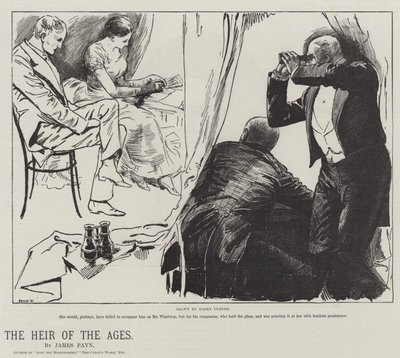 ದಿ ಹೆರ್ ಆಫ್ ದಿ ಏಜಸ್, ಜೇಮ್ಸ್ ಪೇನ್ ಟರ್ಕ್ ಅವರಿಂದ by Harry Furniss