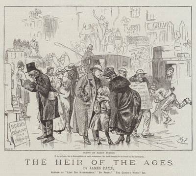 Çağların Varisi, James Payn by Harry Furniss