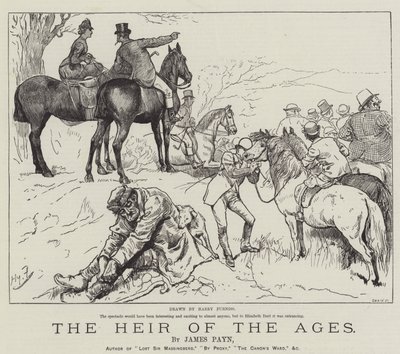 Çağların Varisi, James Payn by Harry Furniss