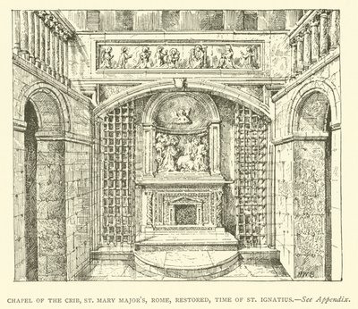 Beşik Şapeli, St Mary Major, Roma, restore edilmiş, St Ignatius zamanı (gravür) by Henry William Brewer