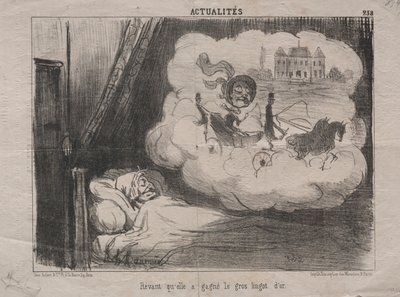 Gerçekler No. 238: Birçok külçe altın kazandığını hayal etmek, 1851. by Honoré Daumier