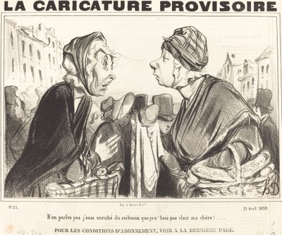 Bundan bahsetme, beynim dolu... by Honoré Daumier