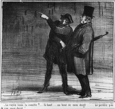 Kuyruklu yıldızı görüyor musun? yukarı... parmağımın ucunda... parmağımı gözden kaybetme!... , Honore Daumier