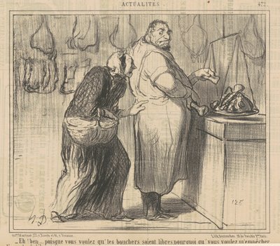 Hey! Şey... madem kasapları istiyorsun... by Honoré Daumier