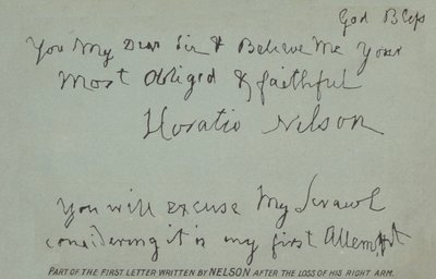 Sağ kolunu kaybettikten sonra Nelson tarafından yazılan ilk mektubun bir kısmı by Horatio Nelson