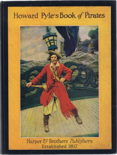 Harper & Bros tarafından yayınlanan Howard Pyles Book of Pirates