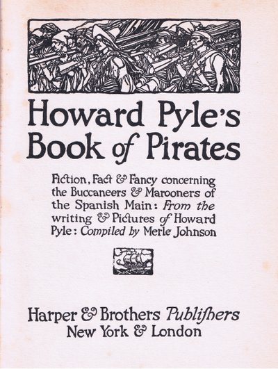Harper & Bros tarafından yayınlanan Howard Pyles Book of Pirates