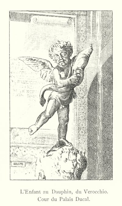 Dauphin'li Çocuk, Verocchio'dan, Ducal Sarayı'nın Avlusu (gravür) by Italian School