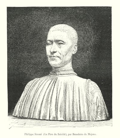 Philippe Strozzi, Le Pere du Suicide / Benedetto da Majano tarafından (gravür) by Italian School