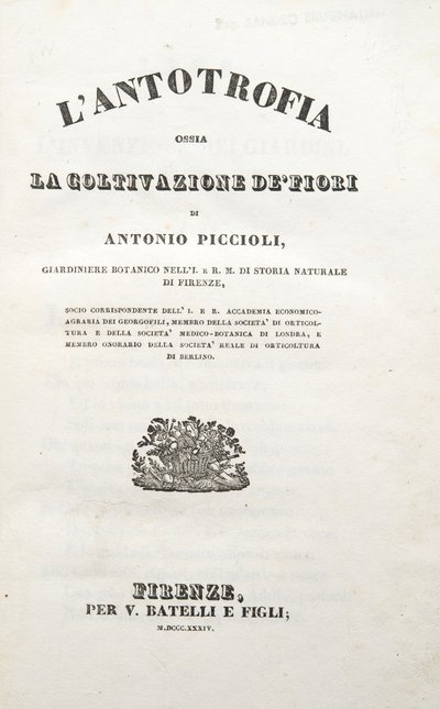 Başlık Sayfası, Antonio Piccioli tarafından yazılan The Antotrophy Or The Cultivation Of Flowers, yayın 1834 (gravür) by Italian School