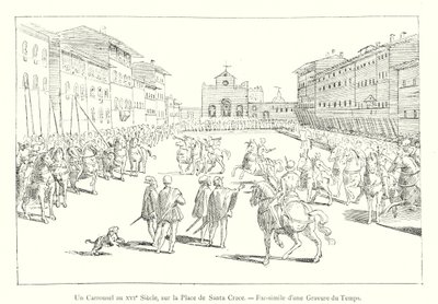 16. Yüzyılda Bir Atlıkarınca, Plaza de Santa Croce