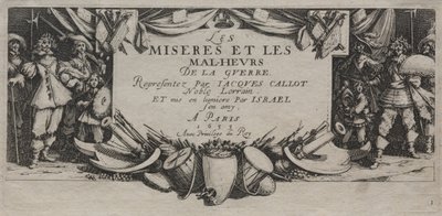 Savaşın Büyük Sefaletleri by Jacques Callot