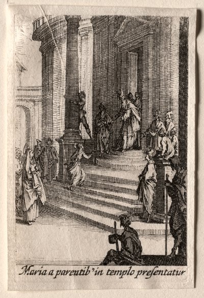 Bakire'nin Hayatı: Bakire'nin Tapınakta Sunulması. by Jacques Callot