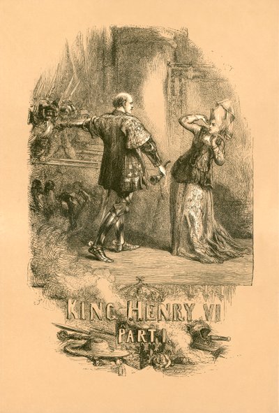 Kral Henry VI, Bölüm I by John Gilbert