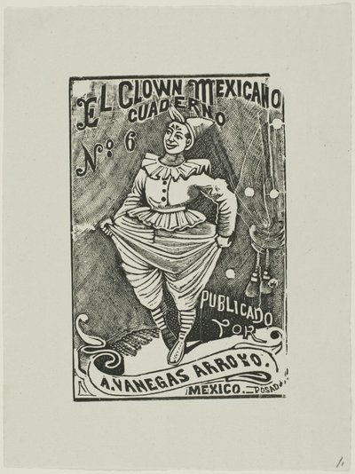 Meksika Palyaço, 6 numara by José Guadalupe Posada