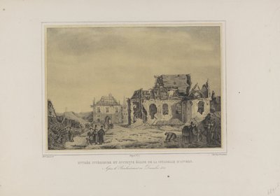 Poort en kerk de Citadel van Antwerpen, 1832 Antwerp Kalesi'nin iç girişi ve eski kilisesi. Aralık 1832'deki Bombardımandan Sonra (nesne üzerinde başlık) Antwerp Kalesi'nin İç Harabelerinin Yedi Görünümü Albümü (dizi başlığı) by Joseph van den Nest