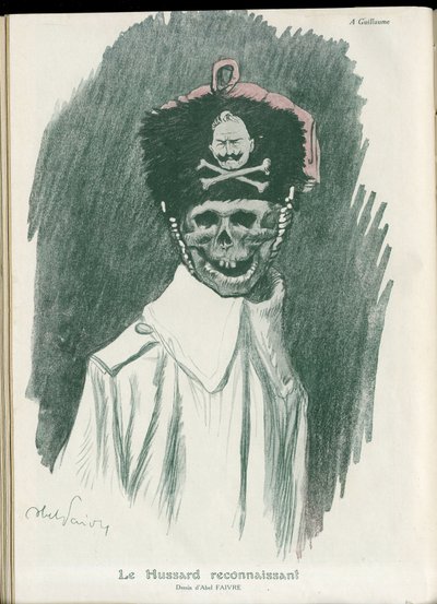 Abel Faivre (1867-1945) tarafından “” Fantasio””, 01/05/15 - Minnettar Hussard - War of 14 -18, Almanya Prusya - William II, Reaper/Comrade - Death, FacesRiantes by Jules Abel Faivre