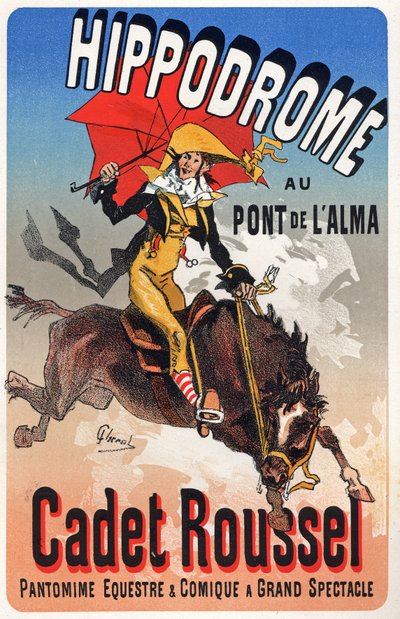 Sanat. Eğlence. Cadet Roussel, Hipodrom du Pont de l