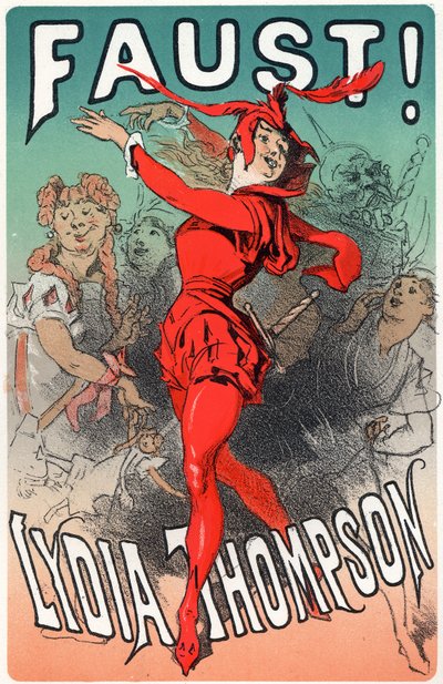 Sanat. Eğlence. Mephisto rolünde dansçı Lydia Thompson. Jules Cheret