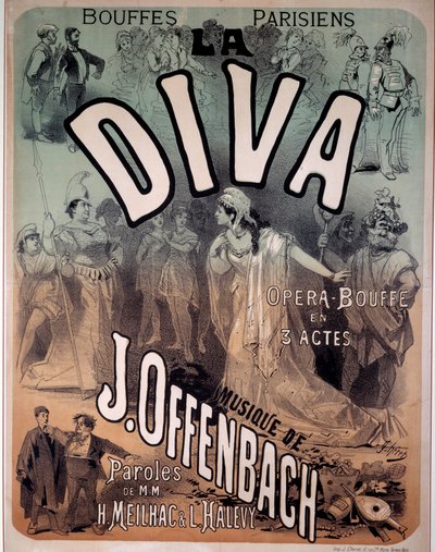 Poster for the operette “Diva” put to music by Jacques Offenbach (1819-1880) at the Parisian Bouffes by Jules Cheret