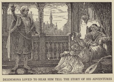 Desdemona, onun maceralarının hikayesini anlatmasını çok severdi. by Louis John Rhead