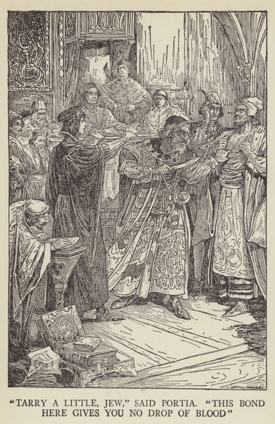 Biraz oyalan Yahudi, dedi Portia, Bu bağ sana bir damla kan vermiyor. by Louis John Rhead