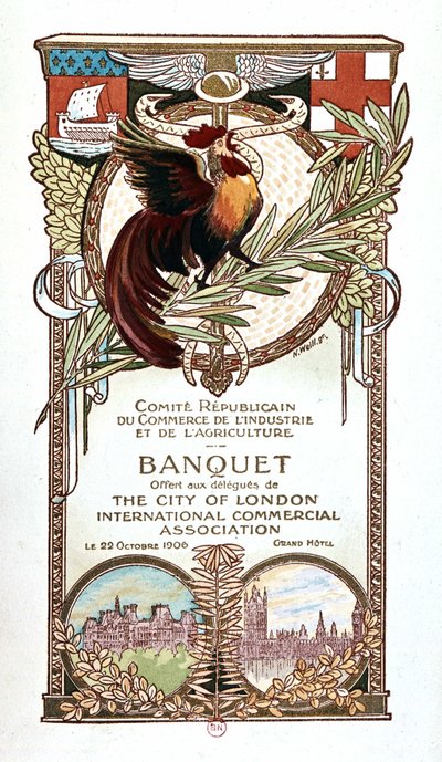 Horoz ve Anıtlar, Cumhuriyet Ticaret, Sanayi ve Tarım Komitesi'nin 22.11.1906 tarihinde Londra Şehri uluslararası ticaret derneği delegelerine sunduğu ziyafet menüsü by Nathan Weill