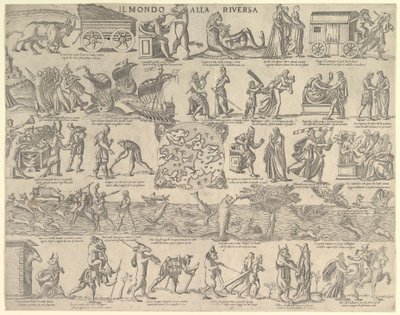 Dünya Tersine Döndü Dünya Tersine Döndü, 1552-79. by Nicolo Nelli