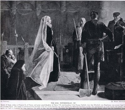 The End, Fotheringay, 1587, 