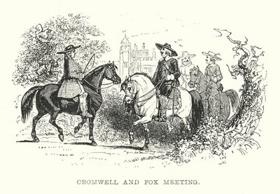 Cromwell ve Fox buluşması (gravür) by Samuel Williams