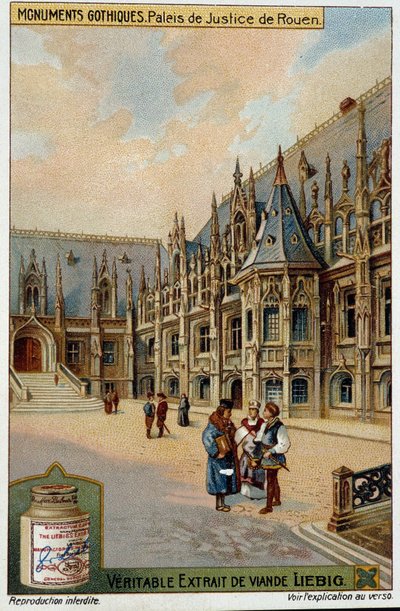 Gotik anıtlar: Rouen adliyesi - kromo. Liebig by School French