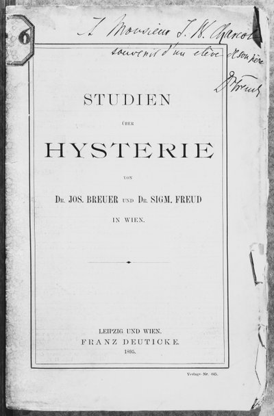 Josef Breuer (1842-1925) ve Freud tarafından Jean Charcot (1867-1936) Leipzig ve Wien'e ithaf edilen 'Studien uber Hysterie'nin ön kapağı, Franz Deuticke tarafından yayınlandı, 1895 by Sigmund Freud