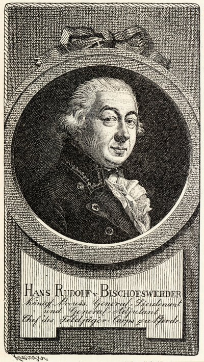 Johann Hans Rudolf von Bischoffwerder 1741-1803. by Theodor Knesing