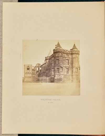 Holyrood Sarayı by Thomas Annan