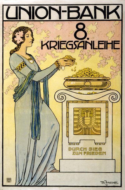 Avusturya Fon Toplama Kampanyası Birlik-Bankası, 8. Savaş Kredisi; zaferden barışa, pub. 1918 by Thomas Fasche