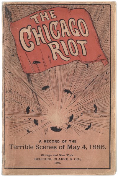 Paul C. Hull, 1886 tarafından yazılan Chicago İsyanı: 4 Mayıs 1886