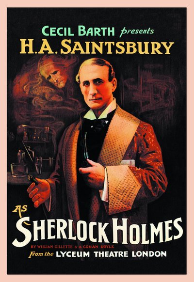 William Hooker Gillette (1853-1937) ve Arthur Conan Doyle'un (1859-1930) "Sherlock Holmes" oyununun afişi: "Cecil Barth, Lyceum Tiyatrosu'nda HA Saintsbury'yi (Harry Arthur Saintsbury 1869-1939) Sherlock Holmes olarak sunar" by Unbekannt