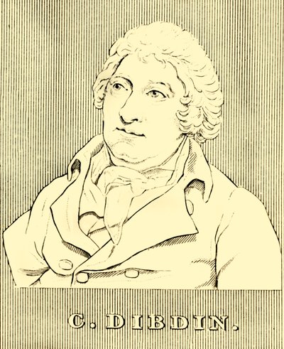 C. Dibdin, c1745-1814, 1830. by Unbekannt