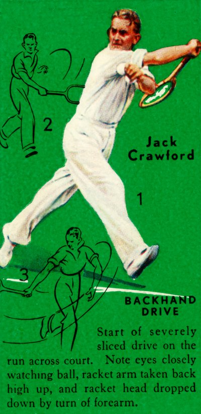 Jack Crawford - Backhand Drive, c1935. by Unbekannt