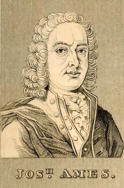 Jos.h Ames, 1689-1759, 1830. by Unbekannt