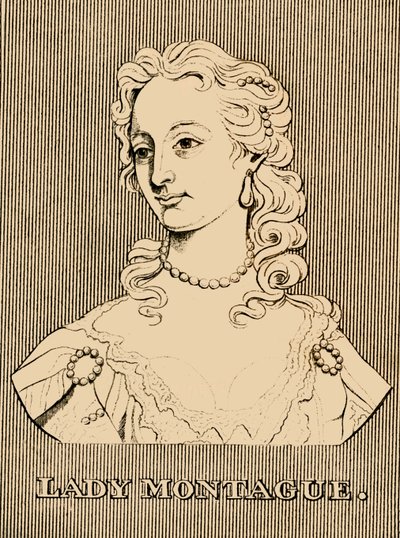 Leydi Montague, 1689-1762, 1830. by Unbekannt