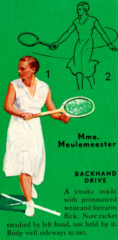 Mme. Meulemeester - Backhand Drive, c1935. by Unbekannt