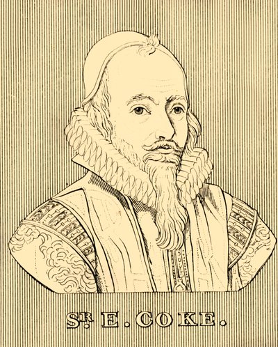 Sr. E. Coke, 1552-1634,1830. by Unbekannt