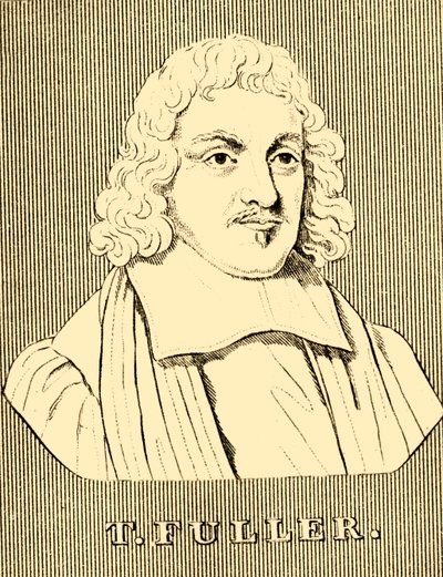 T. Fuller, 1608-1661, 1830. by Unbekannt