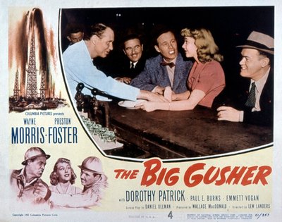 Filmin afişi LewLanders tarafından Wayne Morris ve Preston Foster ile birlikte The Big Gusher 1951 by Unbekannt